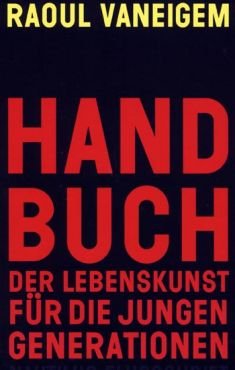 Handbuch der Lebenskunst fr die jungen Generationen