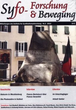 Syfo: Forschung und Bewegung. Mitteilungen des Instituts fr Syndikalismusforschung (Band 2/2012)