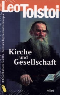 Kirche und Gesellschaft. Religionskritische Schriften, Briefe und Tagebuchaufzeichnungen