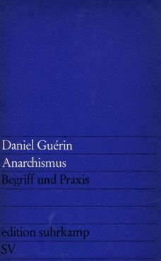 (Antiquariat) Anarchismus. Begriff und Praxis