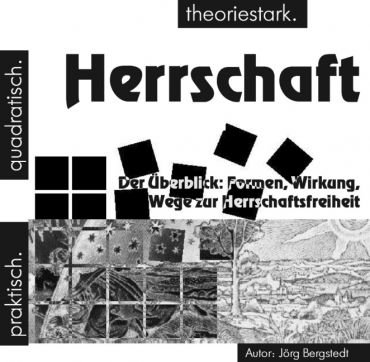 quadratisch.praktisch.theoriestark: Herrschaft