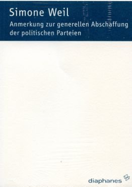 Anmerkung zur generellen Abschaffung der politischen Parteien