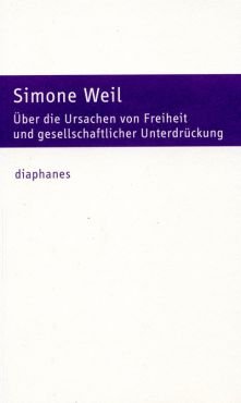 ber die Ursachen von Freiheit und gesellschaftlicher Unterdrckung