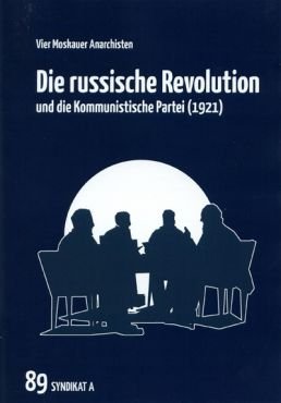 Die russische Revolution und die Kommunistische Partei (1921)