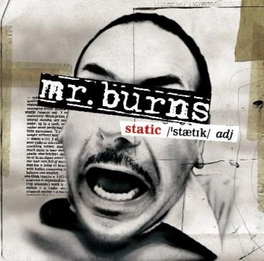 mr. burns - static