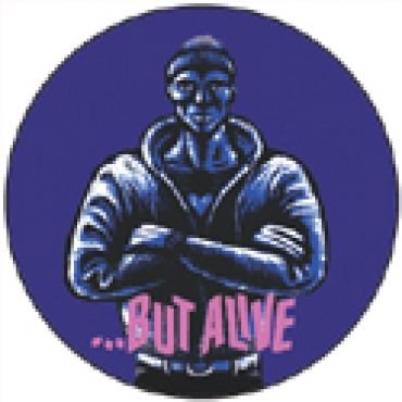 But alive 1