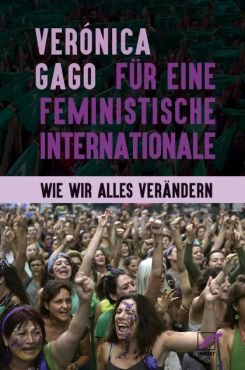 Fr eine feministische Internationale. Wie wir alles verndern