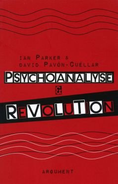 Psychoanalyse und Revolution. Kritische Psychologie fr Befreiungsbewegungen