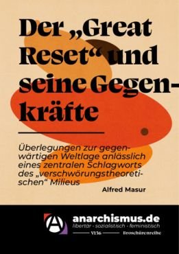 Der Great Reset und seine Gegenkrfte