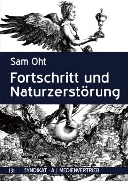 Fortschritt und Naturzerstrung