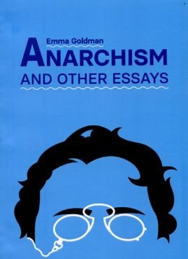 Anarchism and other Essays