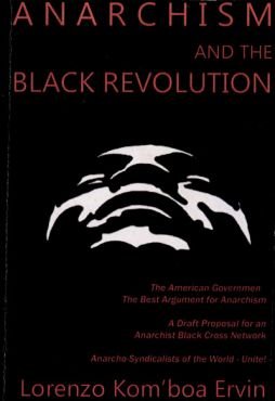 Anarchism and the Black Revolution