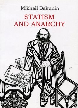 Statism and Anarchy