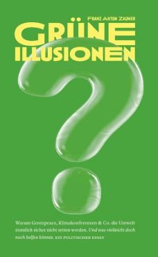 Grne Illusionen