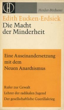 (Antiquariat) Die Macht der Minderheit. Eine Auseinandersetzungt mit dem Neuen Anarchismus