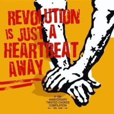 Revolution is just a heartbeat away...