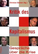 Kritik des Kapitalismus. Gesprche ber die Krise