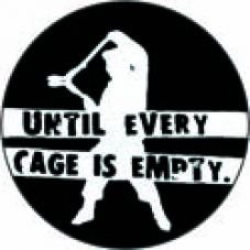 Until every cage is empty