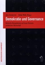 Demokratie und Governance. Kritische Perspektiven auf neue Formen politischer Herrschaft