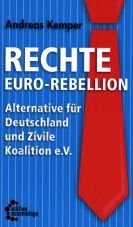 Rechte Euro-Rebellion. Alternative fr Deutschland und Zivile Koalition e.V.