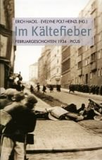 Im Kltefieber. Februargeschichten 1934