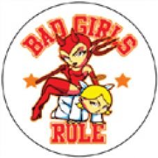 Bad girls rule