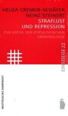 Straflust und Repression. Zur Kritik der populistischen Kriminologie