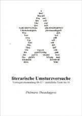 Literarische Umsturzversuche