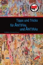 Tipps und Tricks fr Antifas und Antiras