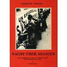 (Antiquariat) Nacht ber Spanien. Anarcho-Syndikalisten in Revolution und Brgerkrieg 1936-39