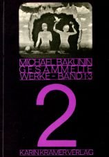 (Antiquariat) Bakunin - Gesammelte Werke Band 2