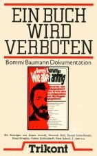 (Antiquariat) Ein Buch wird verboten. Bommi Baumann Dokumentation