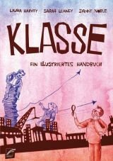 Klasse. Ein illustriertes Handbuch