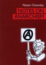 Notes on Anarchism