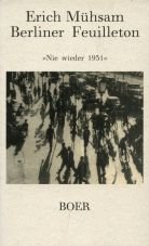 (Antiquariat) Berliner Feuilleton. Nie wieder 1931 - Ein poetischer Kommentar auf die miratene Zhmung des Adolf Hitler.