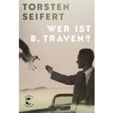 (Antiquariat) Wer ist B. Traven?