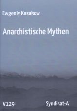 Anarchistische Mythen