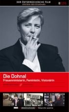 Die Dohnal. Frauenministerin, Feministin, Visionrin