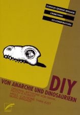 DIY - Von Anarchie und Donosauriern