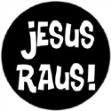Jesus raus