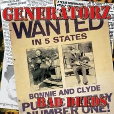 The Generatorz - Bad deeds